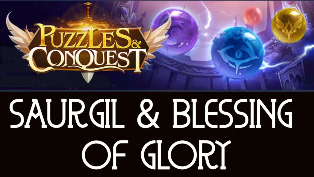 Saurgil & Blessing of Glory